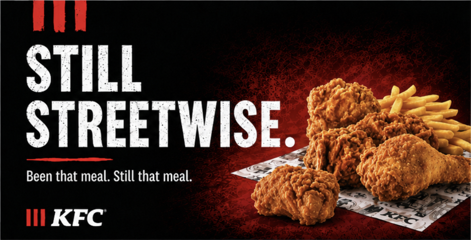 Still Streetwise. Been that meal. Still that meal.